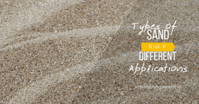 Types of Sand to Use in Different Applications