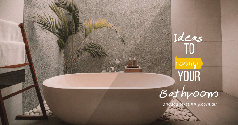 Landscape Supply Near Me | Ideas to Revamp Your Bathroom